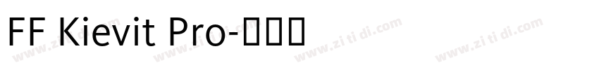 FF Kievit Pro字体转换